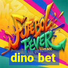 dino bet